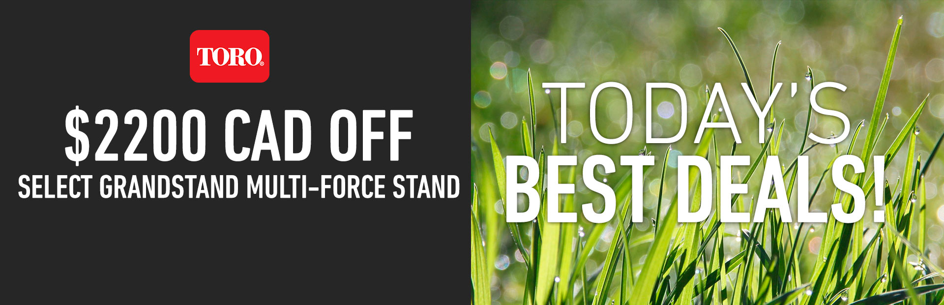 Toro: $2200 CAD Off Select GrandStand MULTI-FORCE Stand